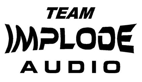 Team Implode Audio 18" Decal